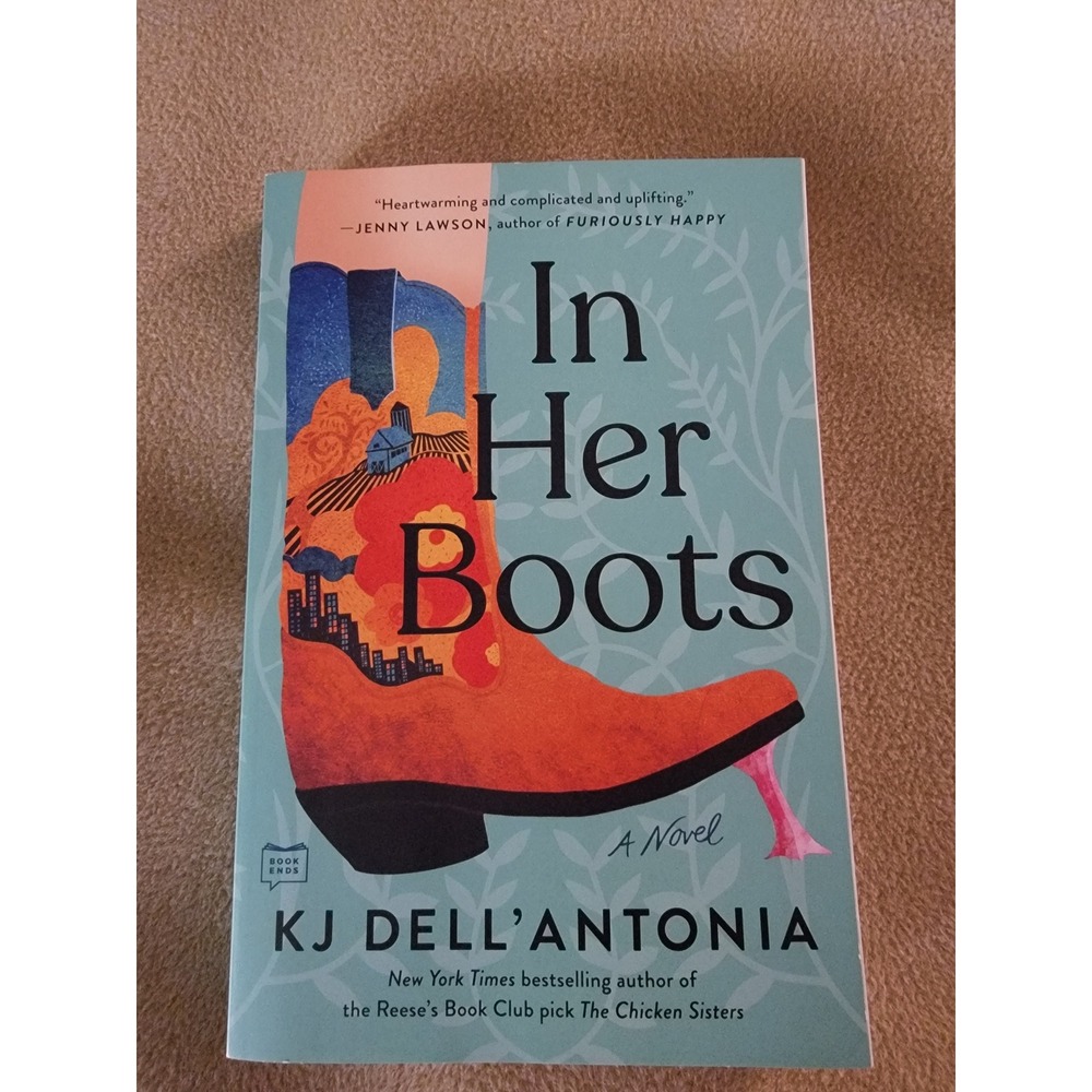 In Her Boots by KL Dell'antonia